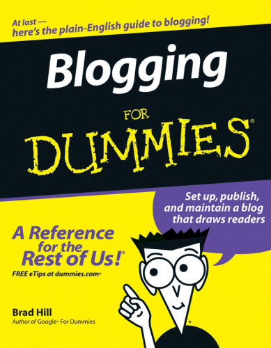 Blogging For Dummies (For Dummies (Computer Tech))