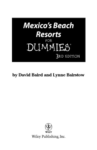 Mexico's Beach Resorts For Dummies