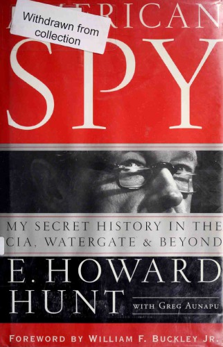 American Spy: My Secret History in the CIA, Watergate and Beyond
