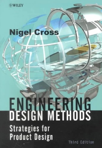 Engineering Design Methods: Strategies for Product Design, 3rd Edition