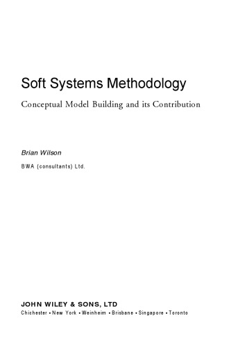 Soft Systems Methodology: Conceptual Model Building and Its Contribution