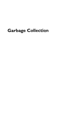 Garbage Collection: Algorithms for Automatic Dynamic Memory Management