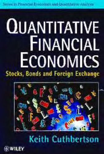 Quantitative financial economics: stocks, bonds, and foreign exchange