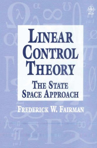 Linear Control Theory: The State Space Approach