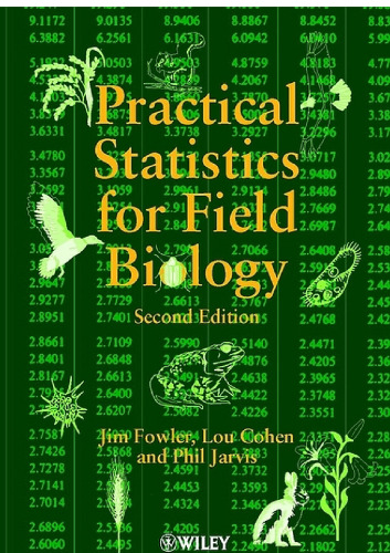 Practical Statistics for Field Biology