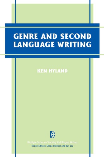 Genre and Second Language Writing