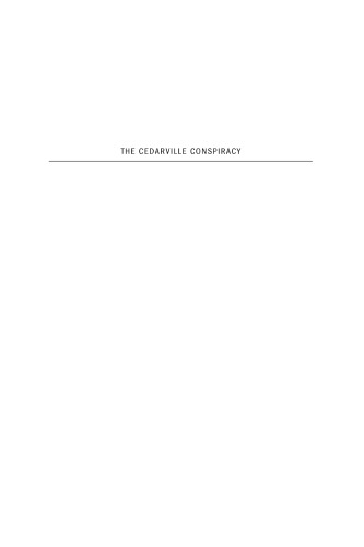 The Cedarville Conspiracy: Indicting U.S. Steel