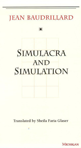 Simulacra and Simulation
