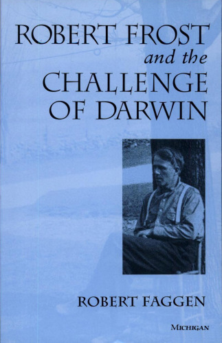 Robert Frost and the Challenge of Darwin
