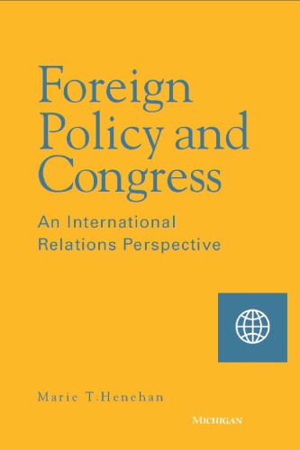 Foreign Policy and Congress: An International Relations Perspective
