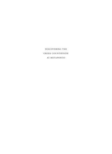 Discovering the Greek Countryside at Metaponto (Thomas Spencer Jerome Lectures)