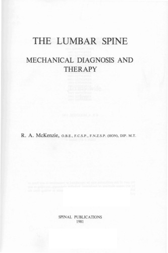 THE LUMBAR SPINE: MECHANICAL DIAGNOSIS AND THERAPY
