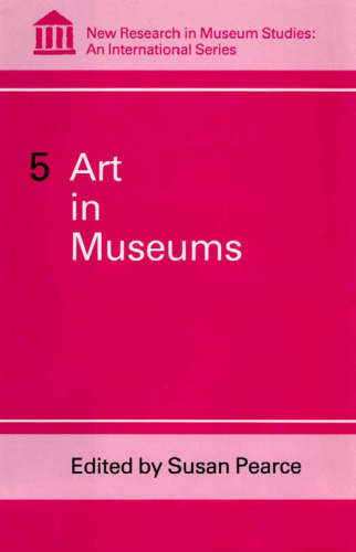 Art in Museums (New Research in Museum Studies)