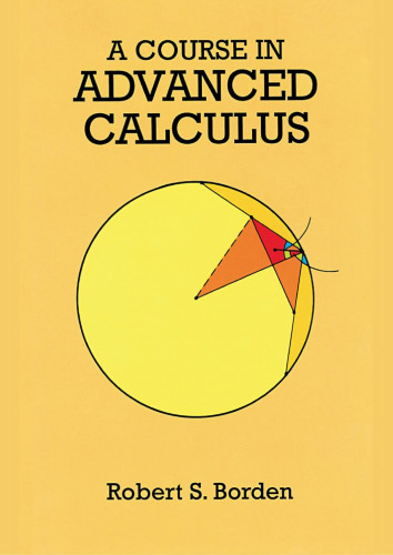 A Course in Advanced Calculus