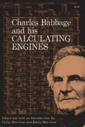 Charles Babbage and His Calculating Engines