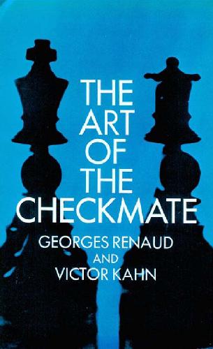The Art of Checkmate