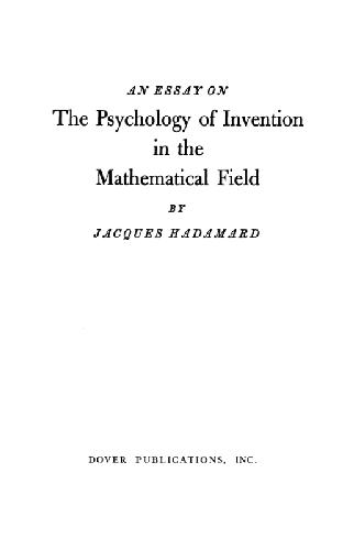 The Psychology of Invention in the Mathematical Field