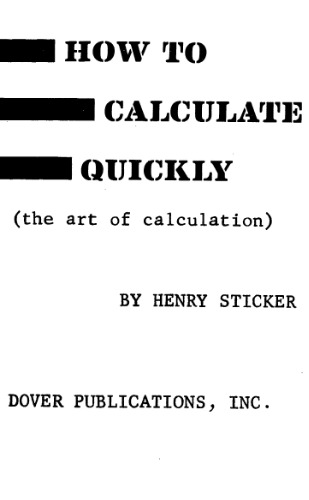 How to calculate quickly: Full course in speed arithmetic