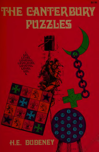 The Canterbury Puzzles and Other Curious Problems