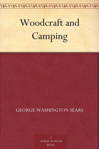 Woodcraft and Camping