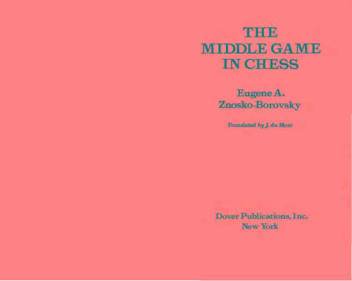 The Middle Game in Chess