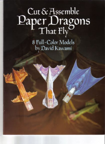 Cut & Assemble Paper Dragons That Fly (Models & Toys)