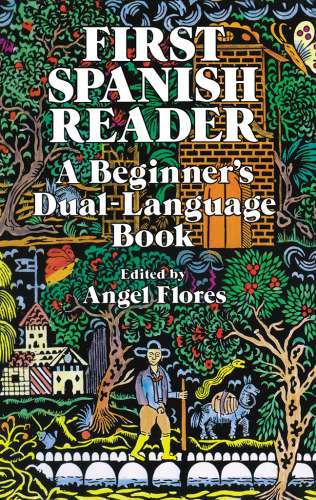 First Spanish Reader: A Beginner's Dual-Language Book