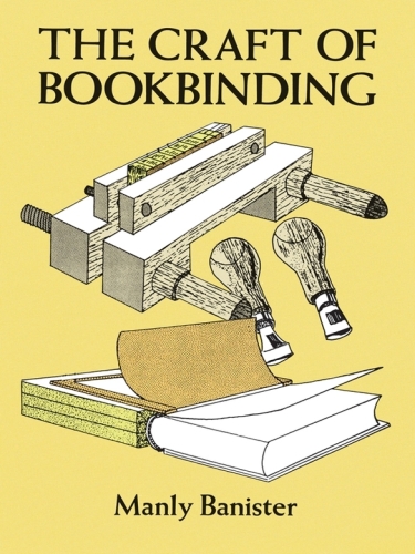 The Craft of Bookbinding