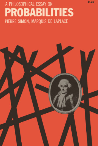 A philosophical essay on probabilities