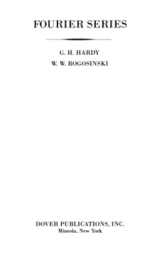 Hardy G.H., Rogosinski W.W: Fourier series