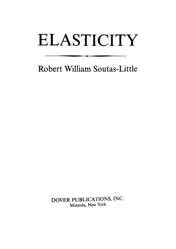 Elasticity (Dover Books on Physics)