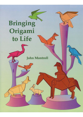Bringing Origami to Life