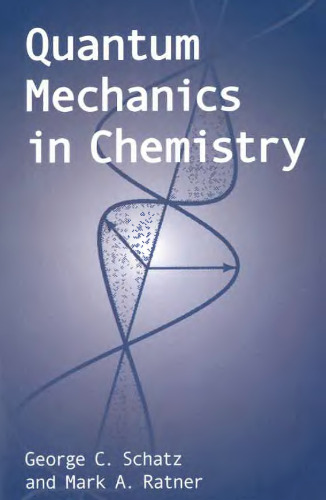 Quantum Mechanics in Chemistry