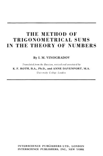 The method of trigonometrical sums in the theory of numbers