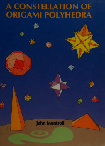 A Constellation of Origami Polyhedra