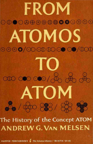 From Atomos to Atom: The History of the Concept Atom