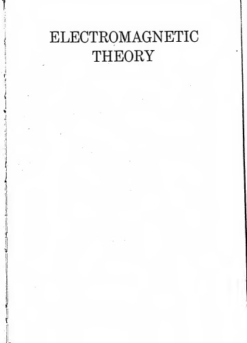 Electromagnetic Theory: A Critical Examination of Fundamentals