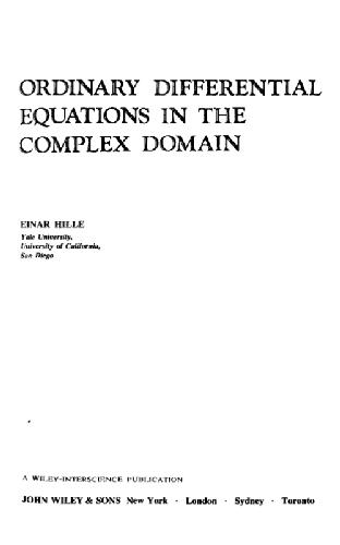 Ordinary Differential Equations in the Complex Domain