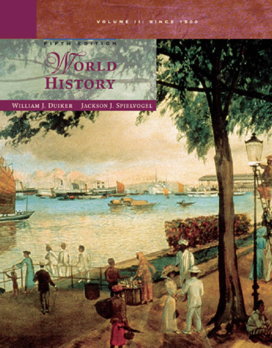 World History, Volume II: Since 1500