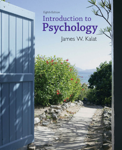 Introduction to Psychology , Eighth Edition