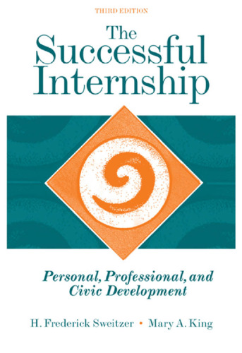 The Successful Internship : Personal, Professional, and Civic Development , Third Edition