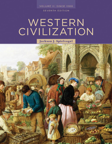 Western Civilization: Volume II: Since 1500