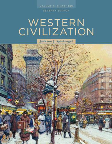 Western Civilization: Volume C: Since 1789