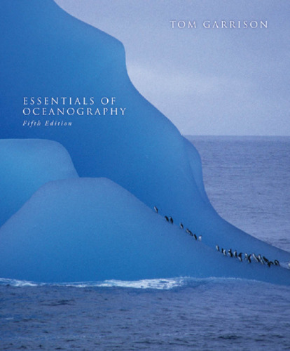 Essentials of Oceanography , Fifth Edition