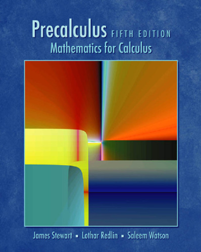 Precalculus: Mathematics for Calculus, 5th Edition, Enhanced WebAssign Edition