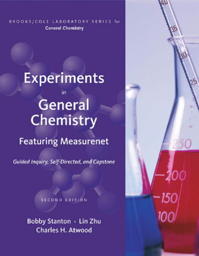 Experiments in General Chemistry: Featuring MeasureNet (2nd Ed.)