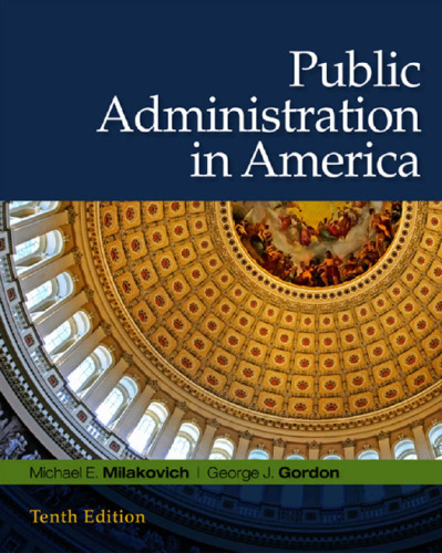 Public Administration in America , Tenth Edition