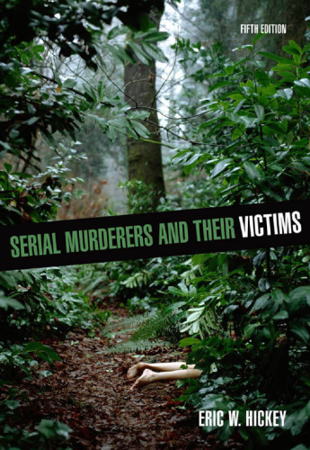 Serial Murderers and their Victims