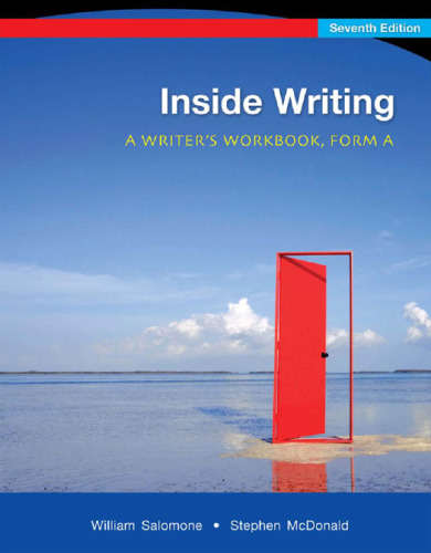 Inside Writing : A Writer’s Workbook, Form A, Seventh Edition