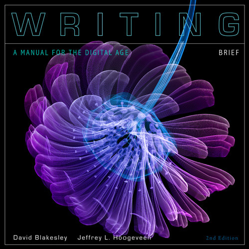 Writing: A Manual for the Digital Age, Brief, 2nd Edition